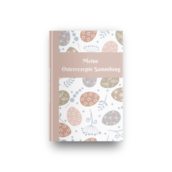 Osterrezepte Sammlung